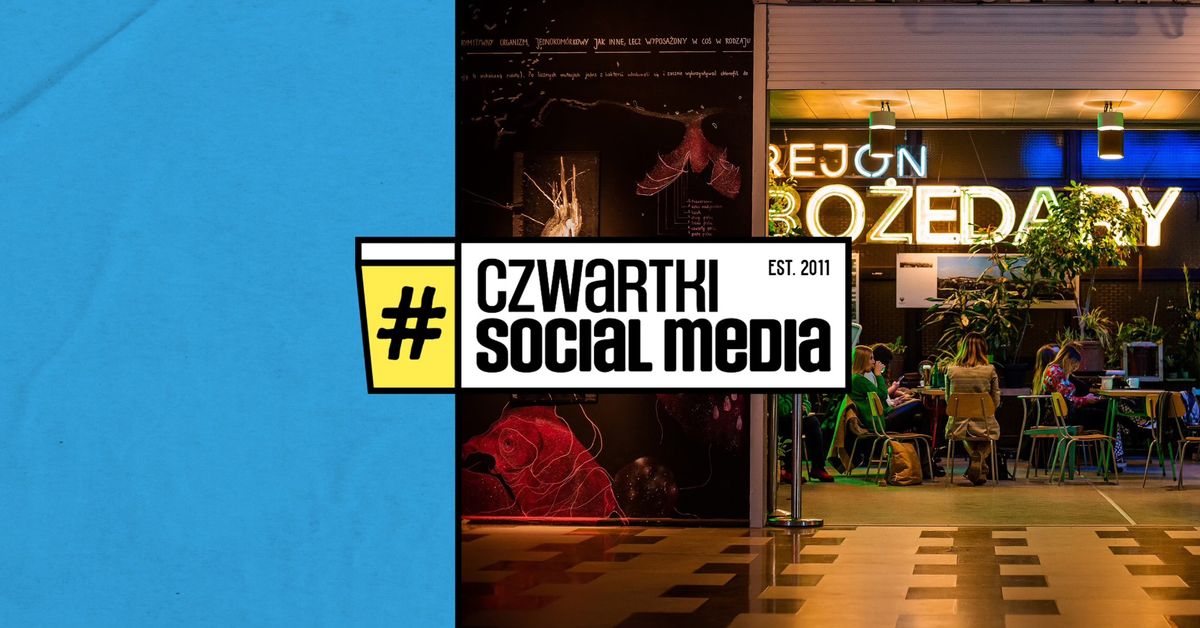 64. Czwartek Social Media w Katowicach \/ Marketing PRO