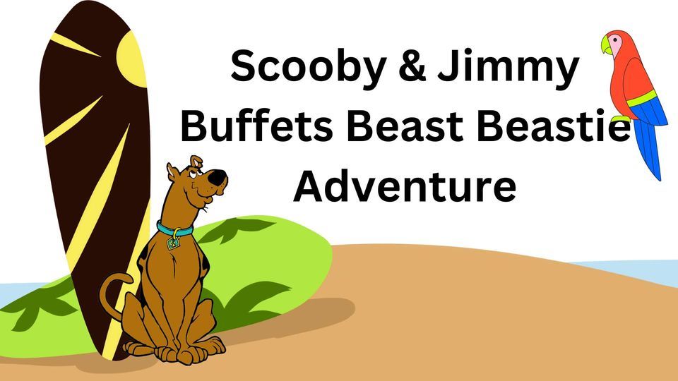 Scooby & Jimmy Buffets Beast Beastie Adventure