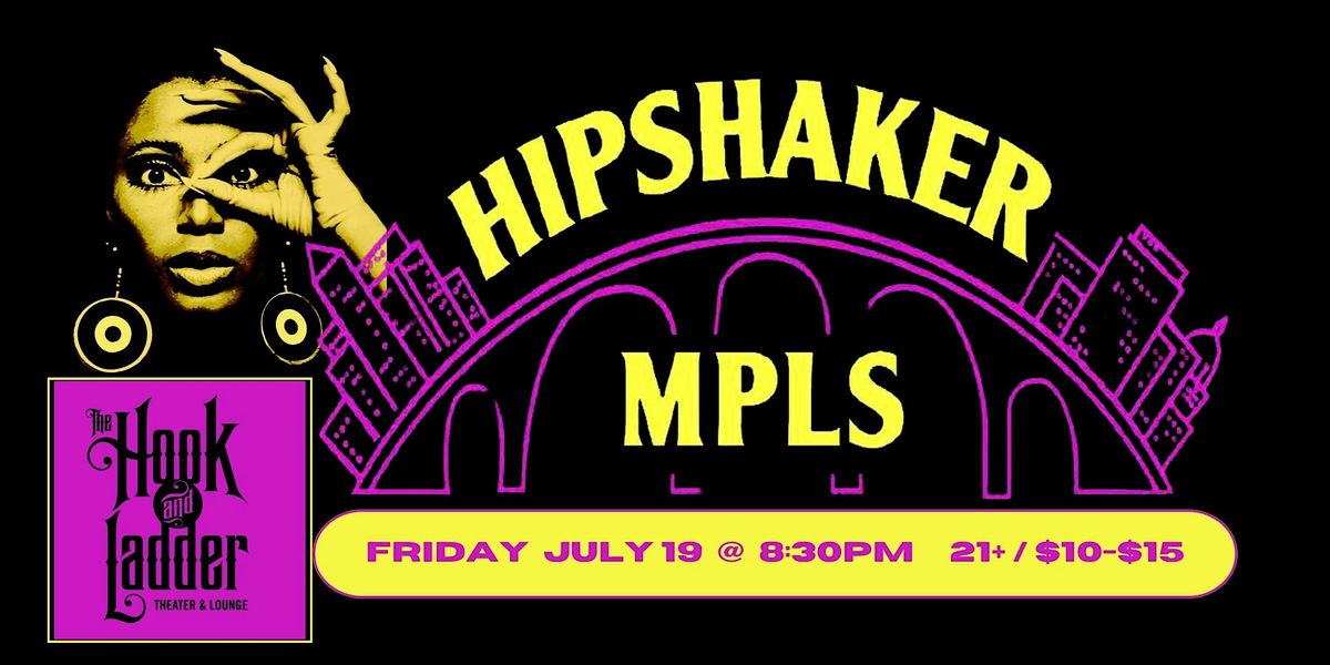 Hipshaker MPLS | Heavy Funk & Rare Soul Dance Party
