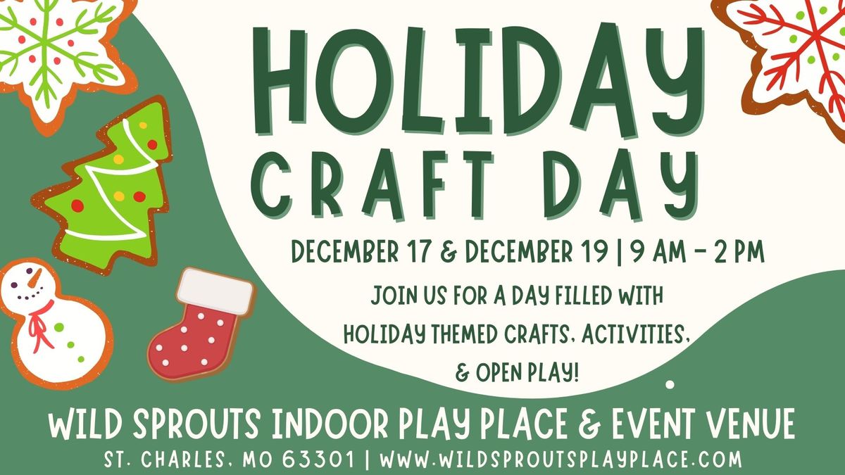 Holiday Craft Party at Wild Sprouts