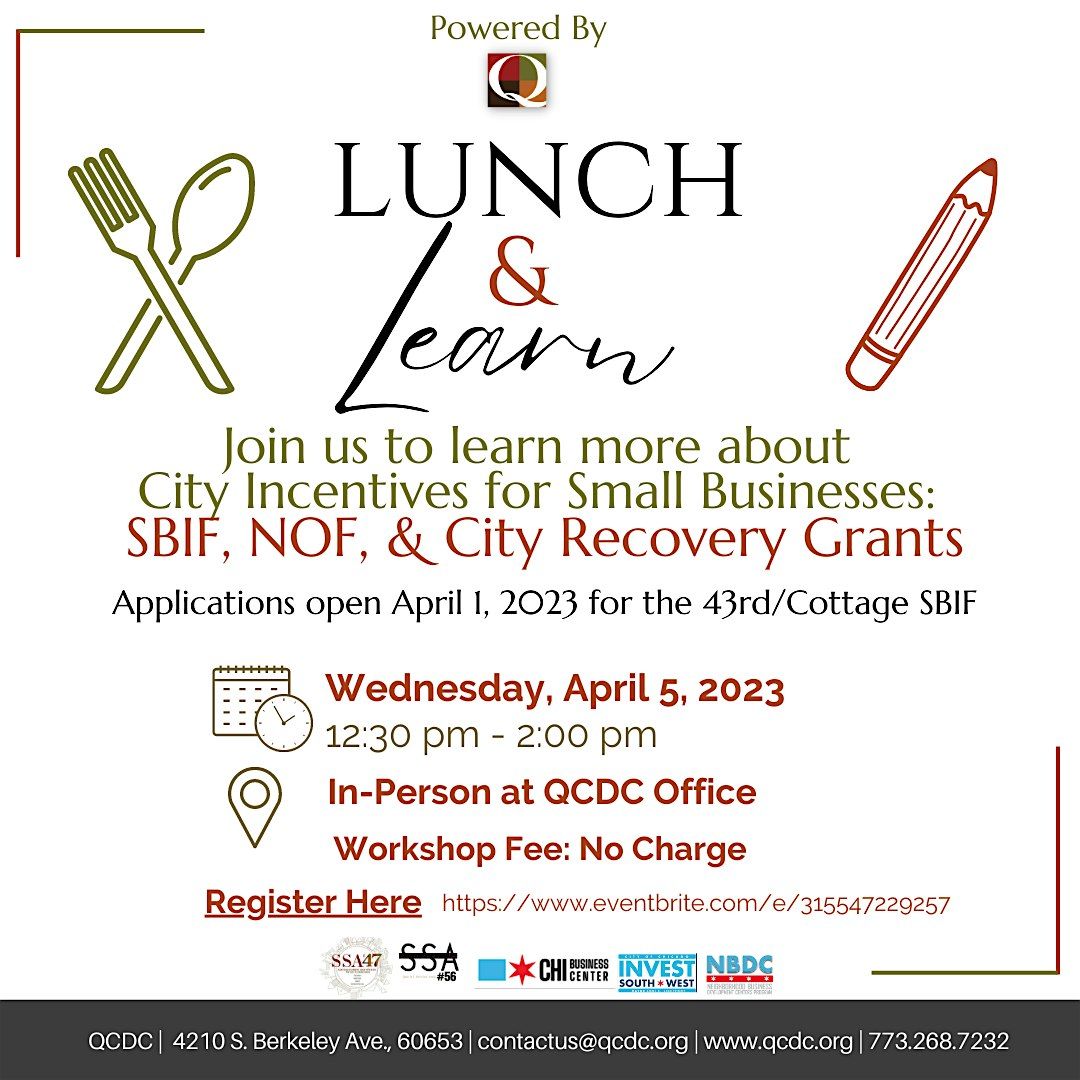 City Incentives for Small Businesses Lunch & Learn - SBIF & NOF