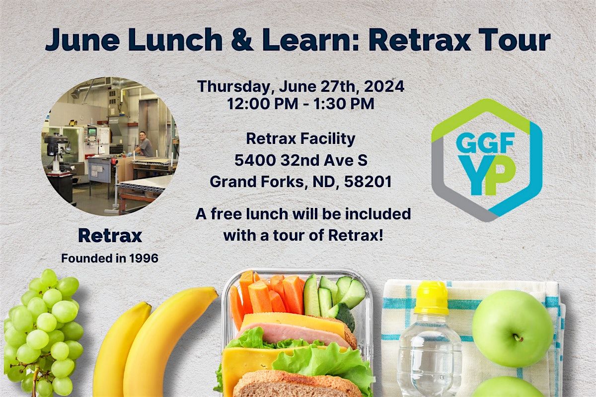 June Lunch & Learn: Retrax Tour