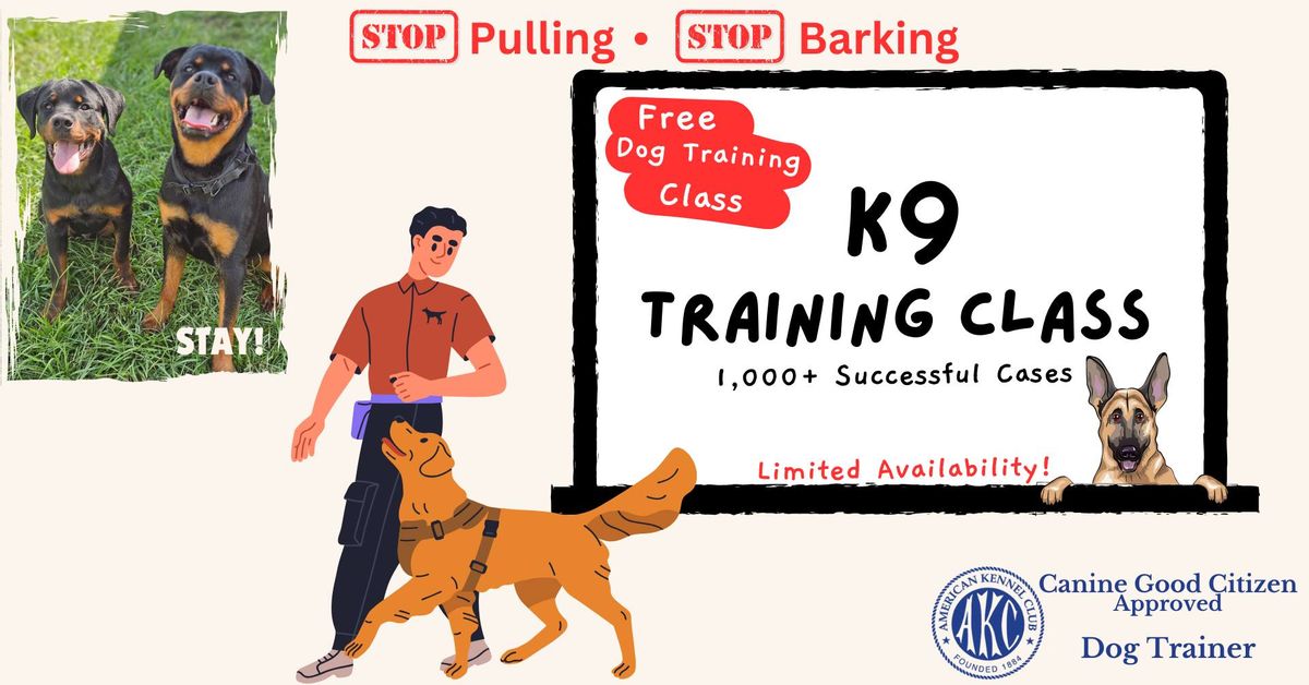 K9 Training (FREE Dog Training Class)