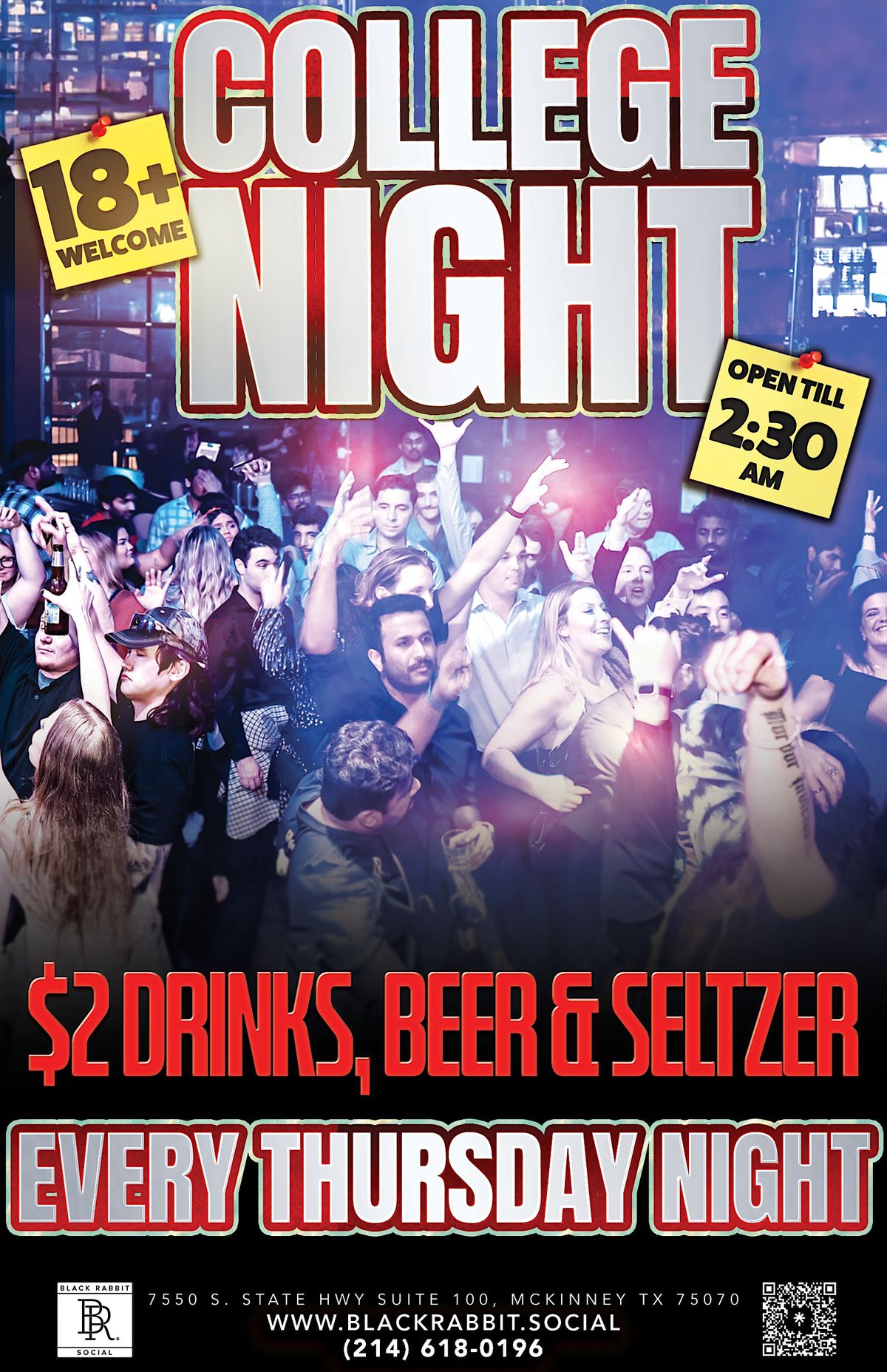 Black Rabbit Social Presents College Night 18+ Every Thursday