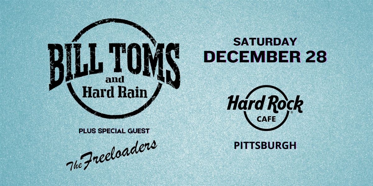 Bill Toms & Hard Rain