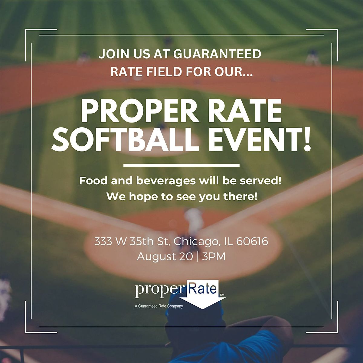 8\/20 Proper Rate Softball Event