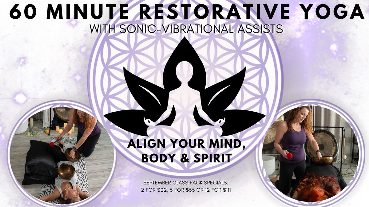 60 Minute Restorative Yoga with Sonic-Vibrational Assists