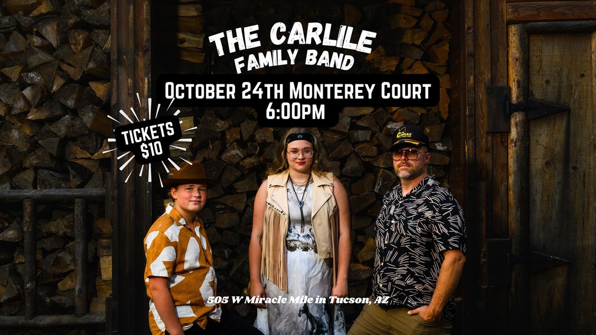 The Carlile Family Band at Monterey Court