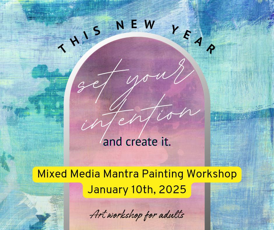 Mixed Media Mantra Painting Workshop (for adults) 