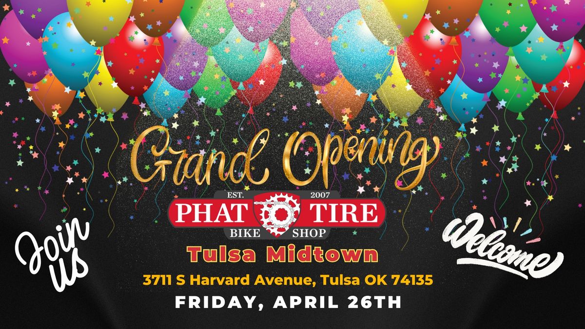 Grand Opening: Phat Tire Tulsa Midtown