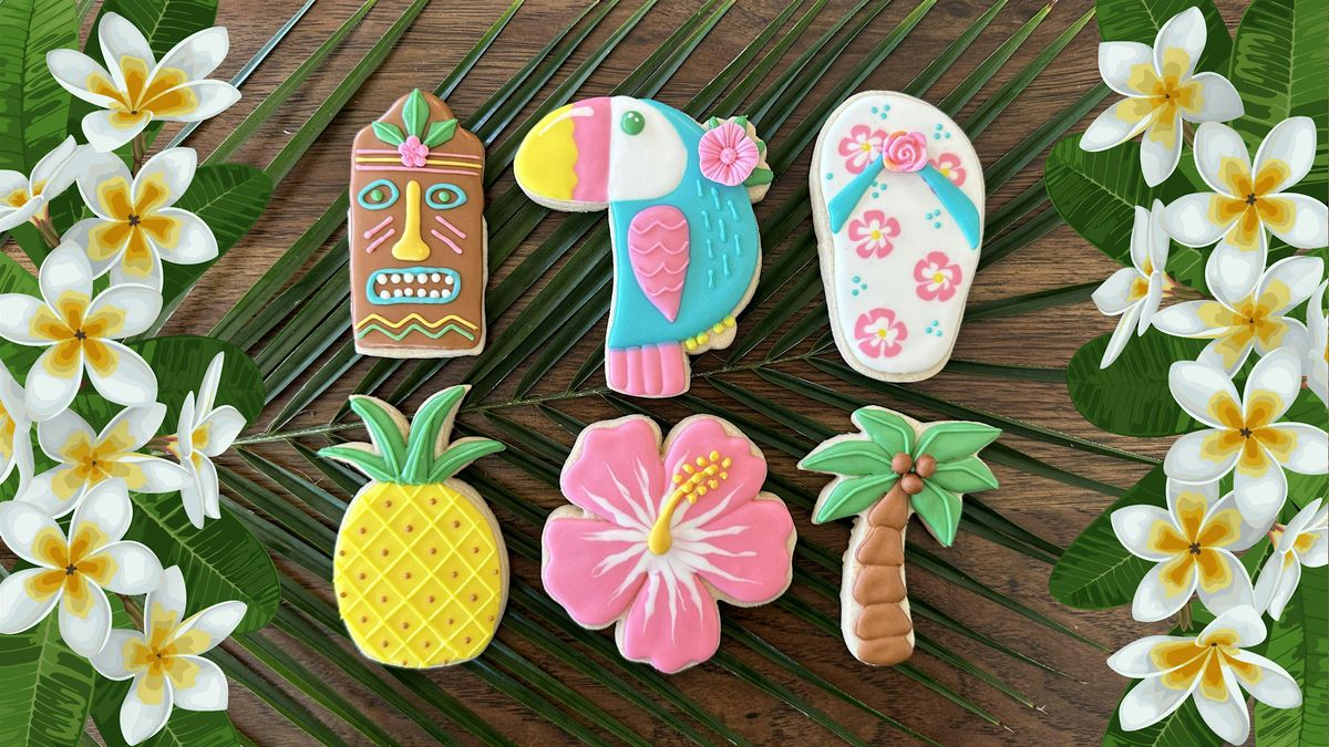 Tropical Cookie Decorating Class - $40