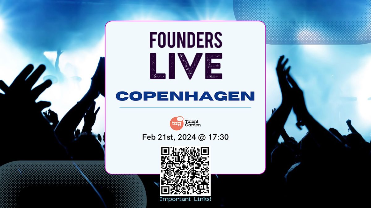 Founders Live Copenhagen