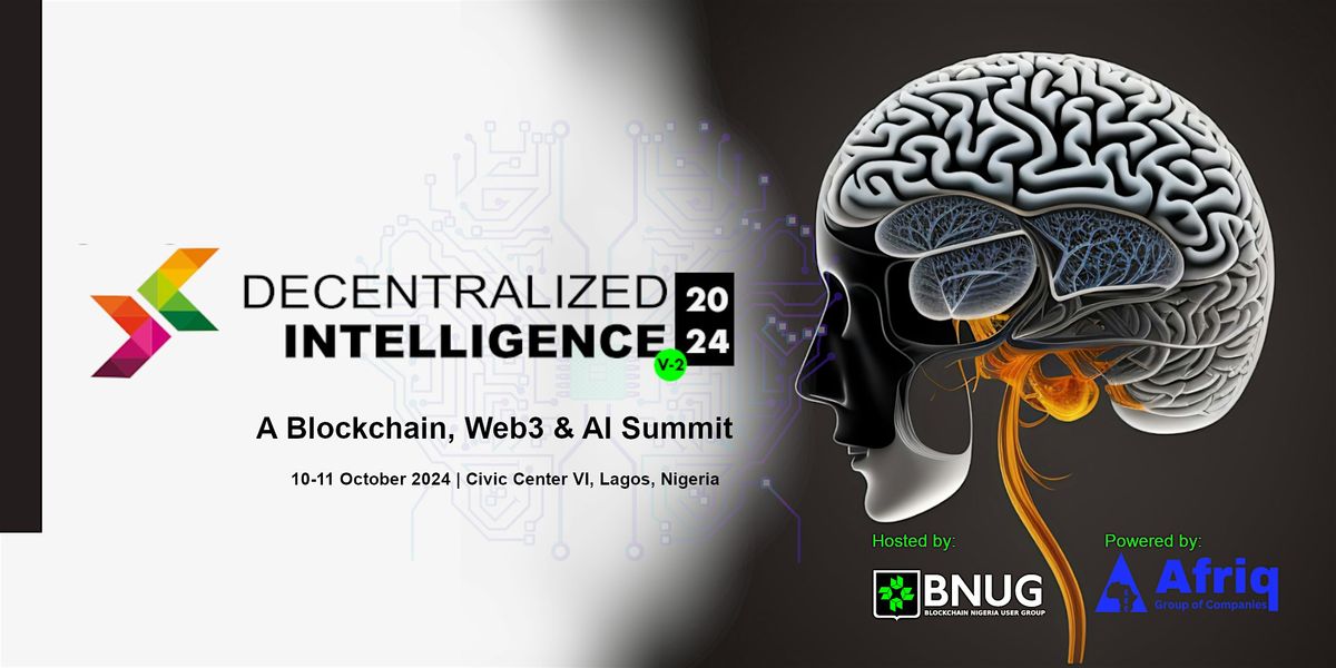 Decentralized Intelligence V-2: A Web3 & AI Summit