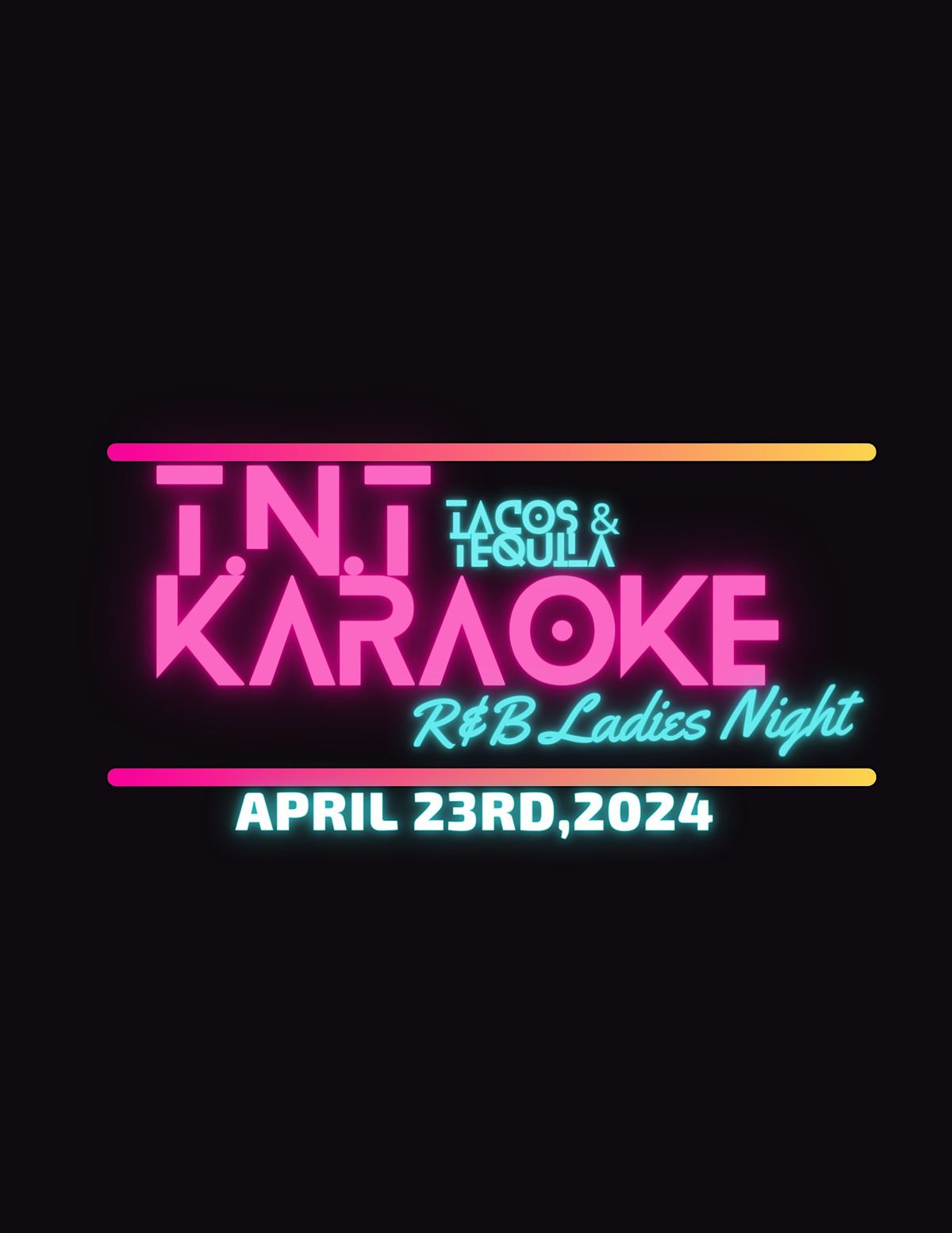 TNT R&B Karaoke: Women's Night
