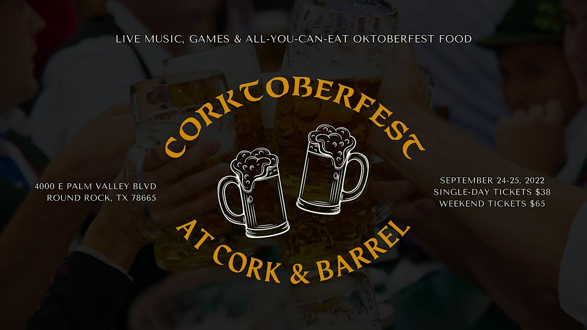 Corktoberfest 2022, Cork & Barrel Craft Kitchen + Microbrewery, Round