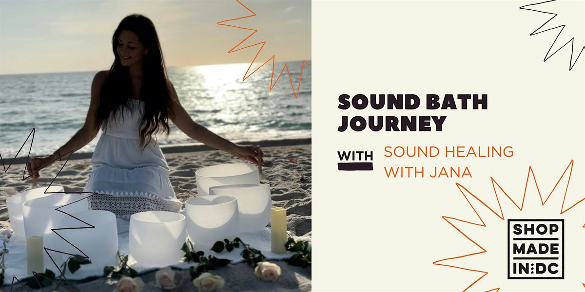 Sound Bath Journey w\/Sound Healing with Jana