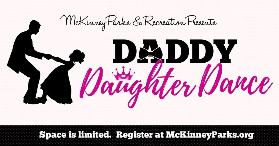 McKinney Parks & Rec - Daddy Daughter Dance 2024