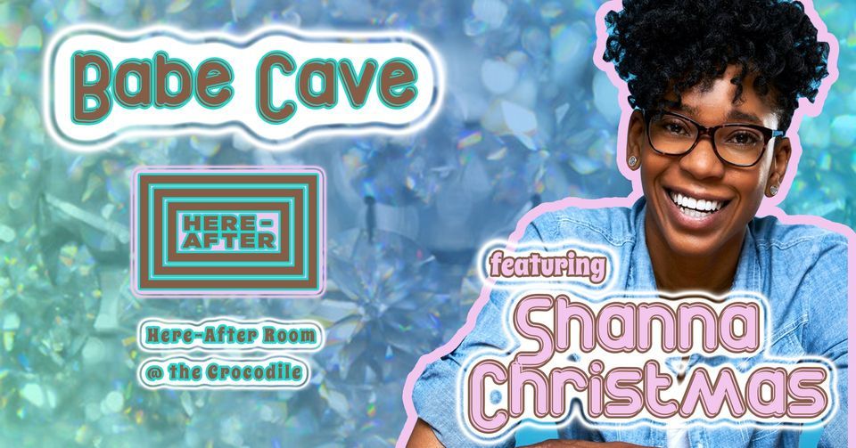 Babe Cave with Shanna Christmas