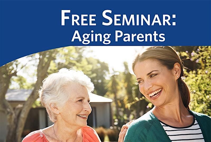 Singles With Aging Parents- Seminar