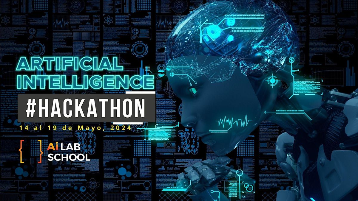 Artificial Intelligence Hackathon M\u00e9xico 2024