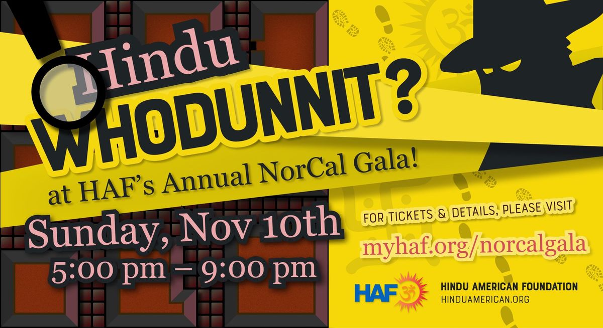 2024 Annual NorCal Gala: A Hindu WhoDunnit?