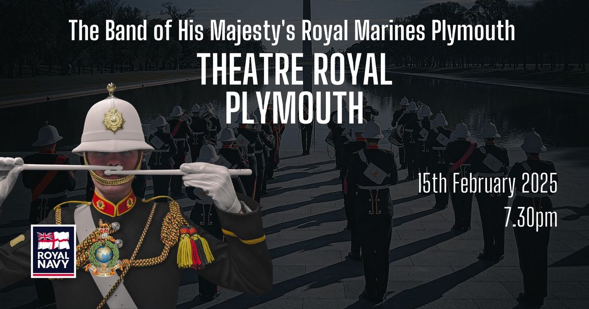 The Band of HM Royal Marines Plymouth 