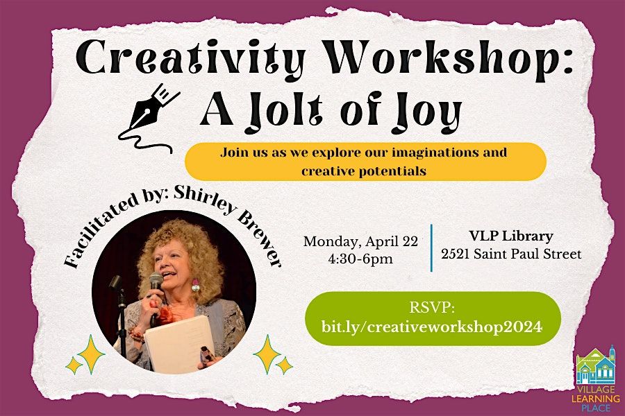 Creativity Workshop: A Jolt of Joy