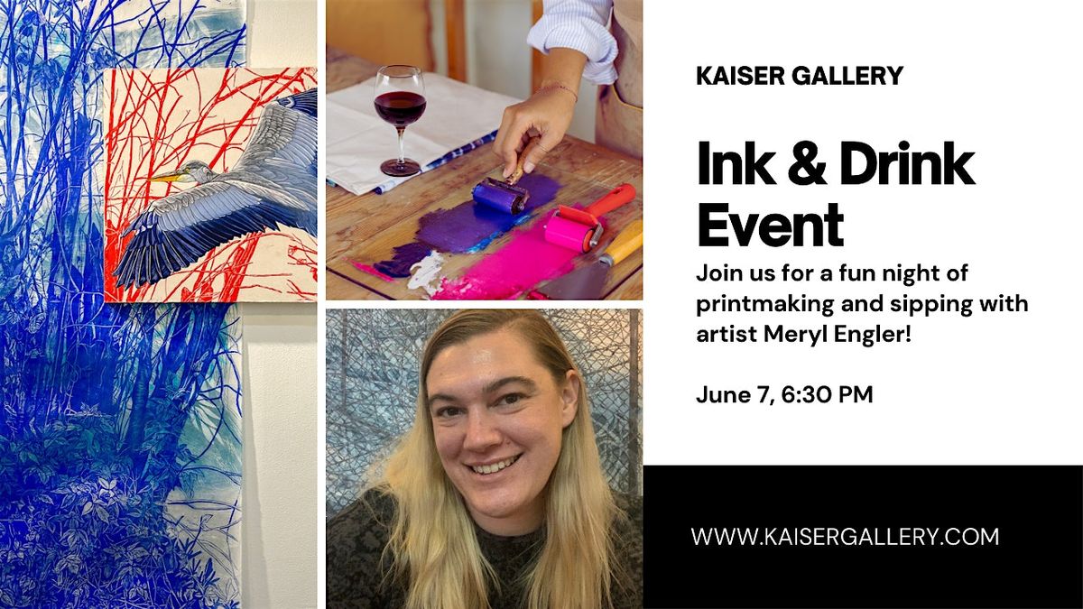 Ink & Drink Event with artist Meryl Engler