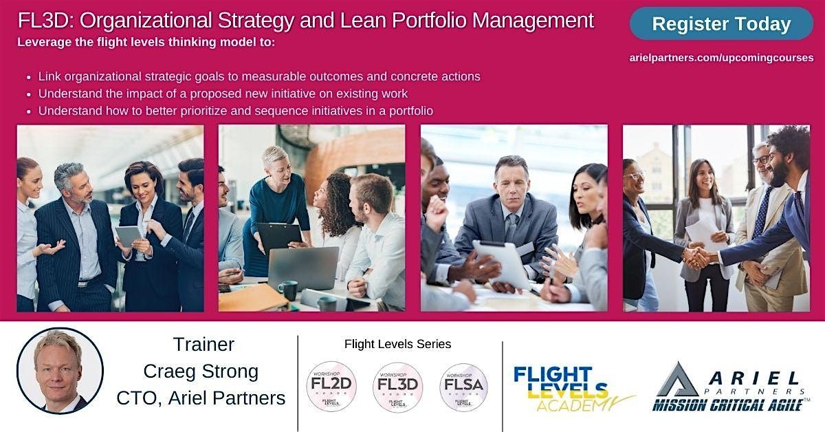FL3D: Organizational Strategy & Lean Portfolio Management -June 10-13, 2024