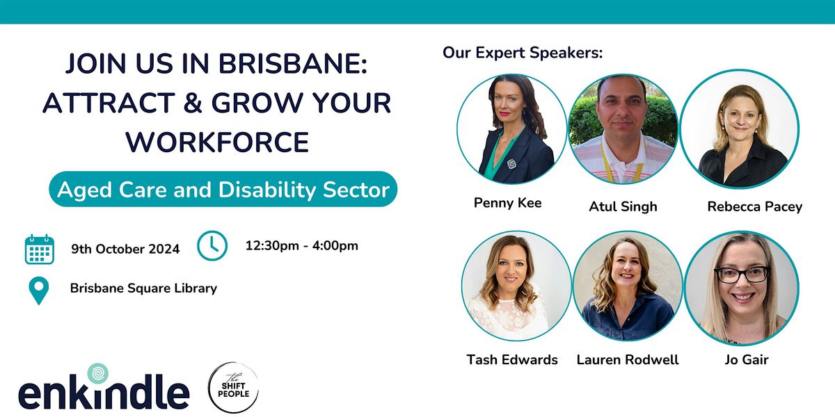 Attract & Grow Your Workforce - Aged Care & Disability