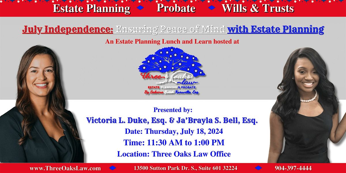 July Independence: Ensuring Peace of Mind with Estate Planning