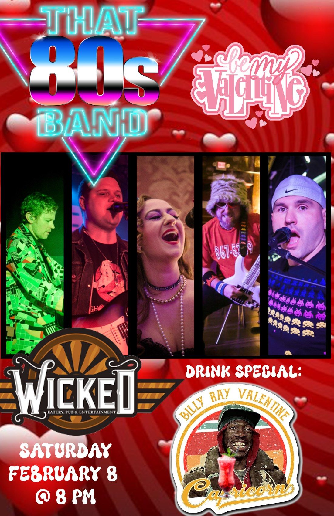 Be My Valentine 80s Concert at Wicked with THAT 80s BAND! 