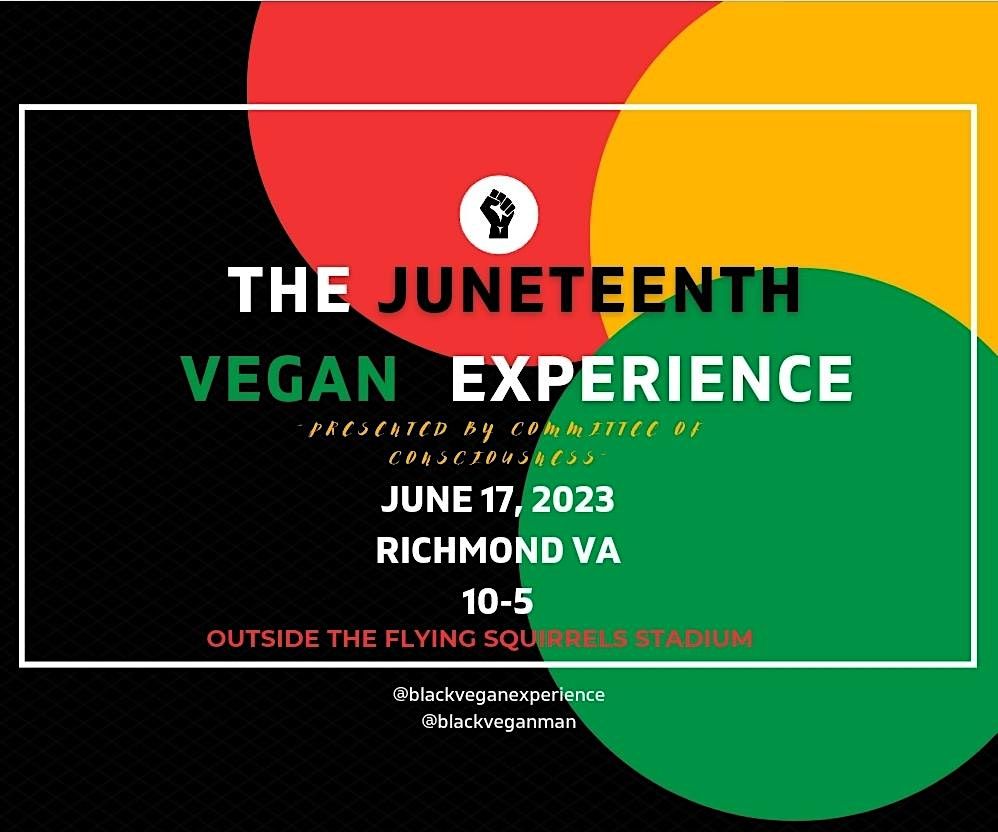 The Juneteenth Vegan Experience