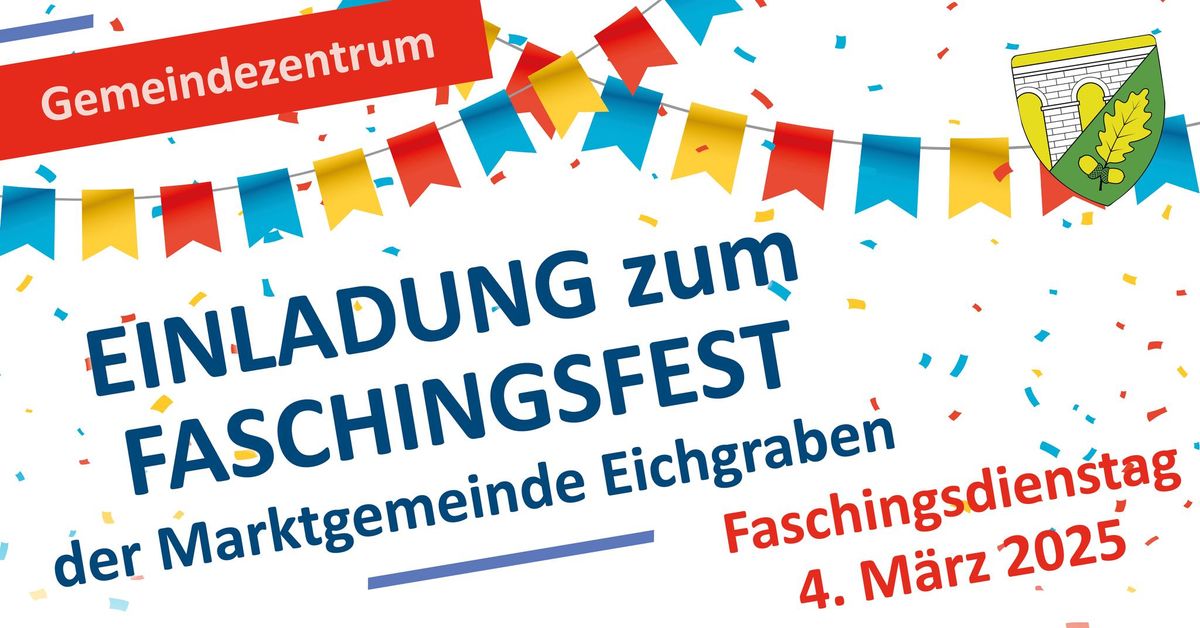 FASCHINGSFEST der Marktgemeinde Eichgraben