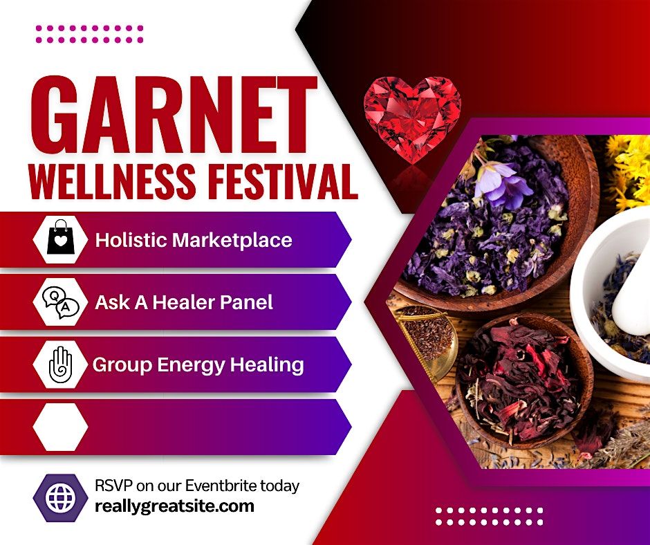 Garnet : Mind Body Spirit Wellness Fest