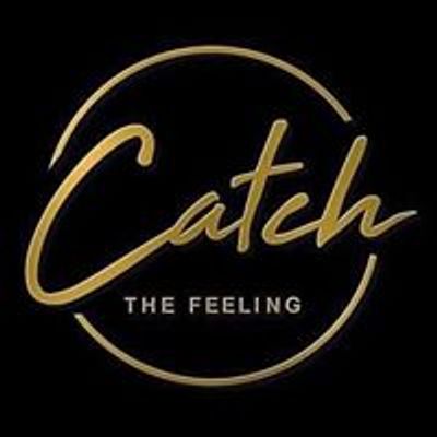 Catch the Feeling