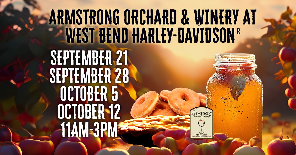 Armstrong Orchard & Winery at West Bend Harley-Davidson