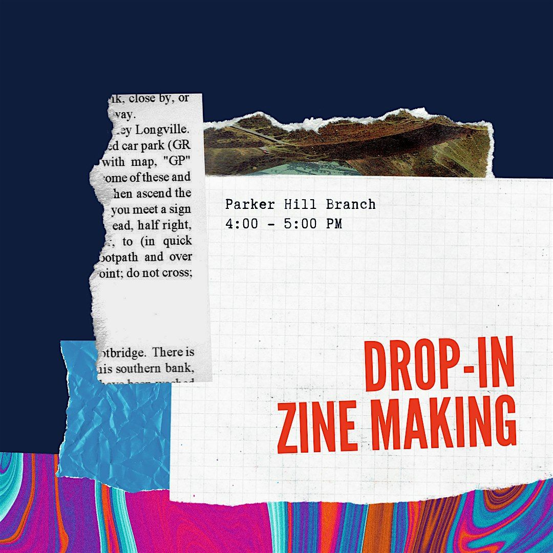 Drop in Zine Making