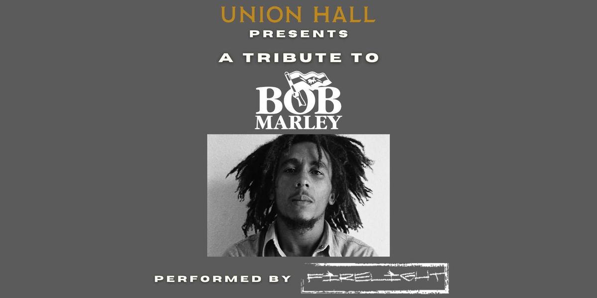 A Tribute to Bob Marley (performed by Firelight)