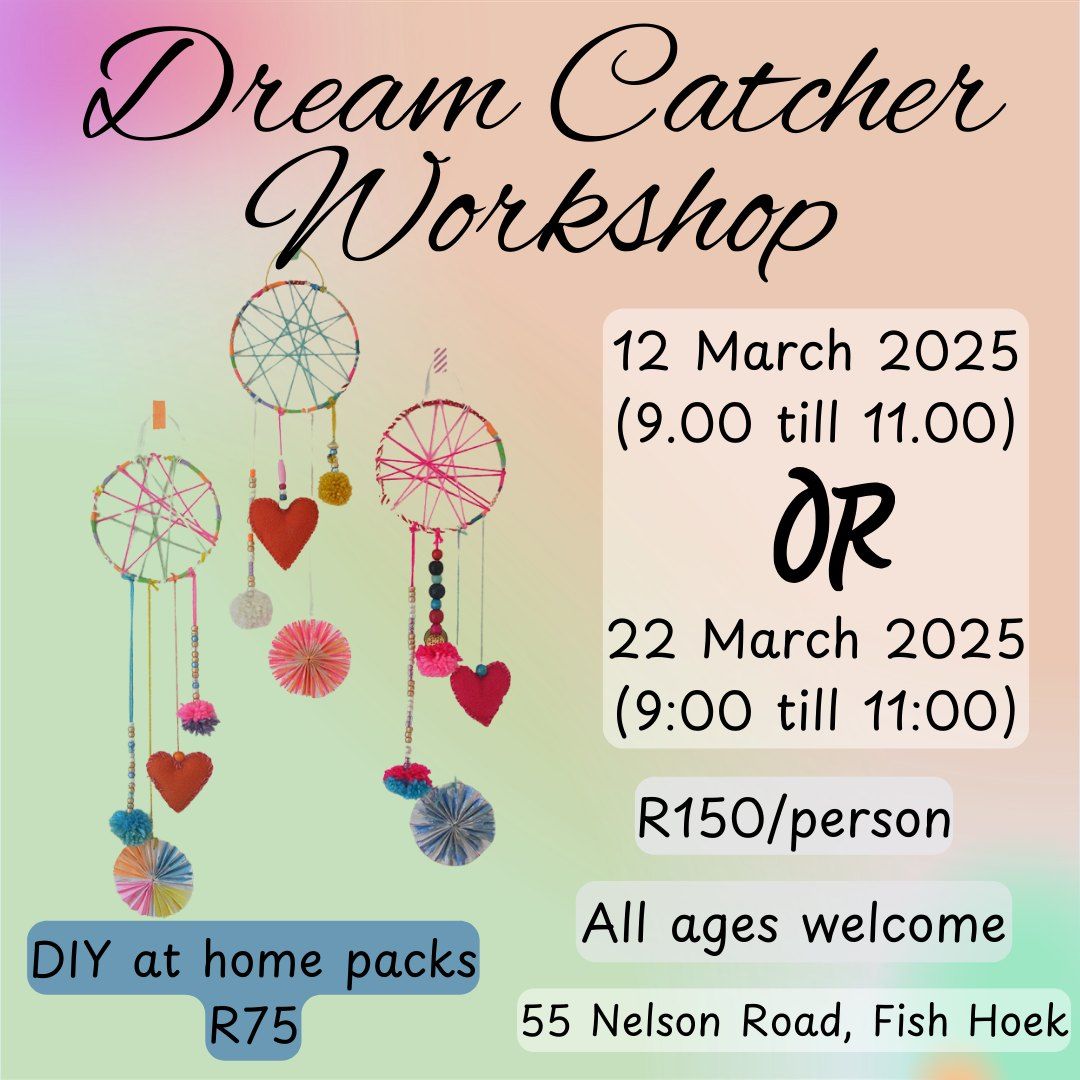 Dream Catcher Workshop