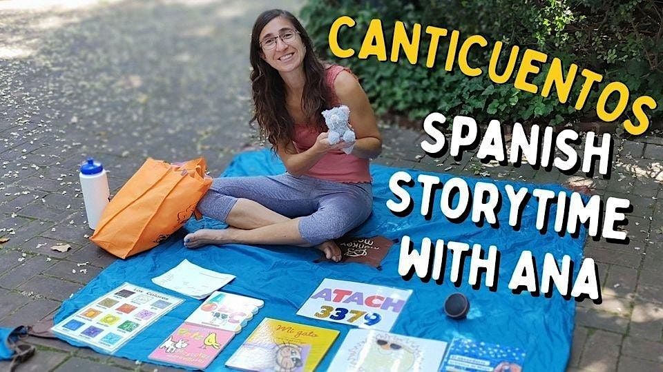 Canticuentos: Spanish Stories & Songs with Ana