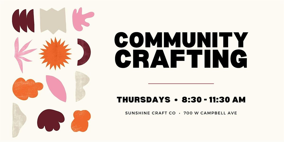 Community Crafting | Free Open House