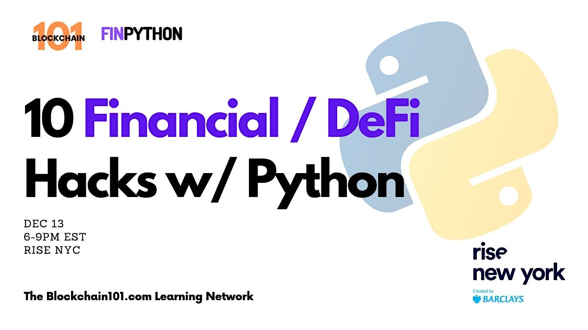 FinPython: 10 Financial \/ DeFi Hacks with Python