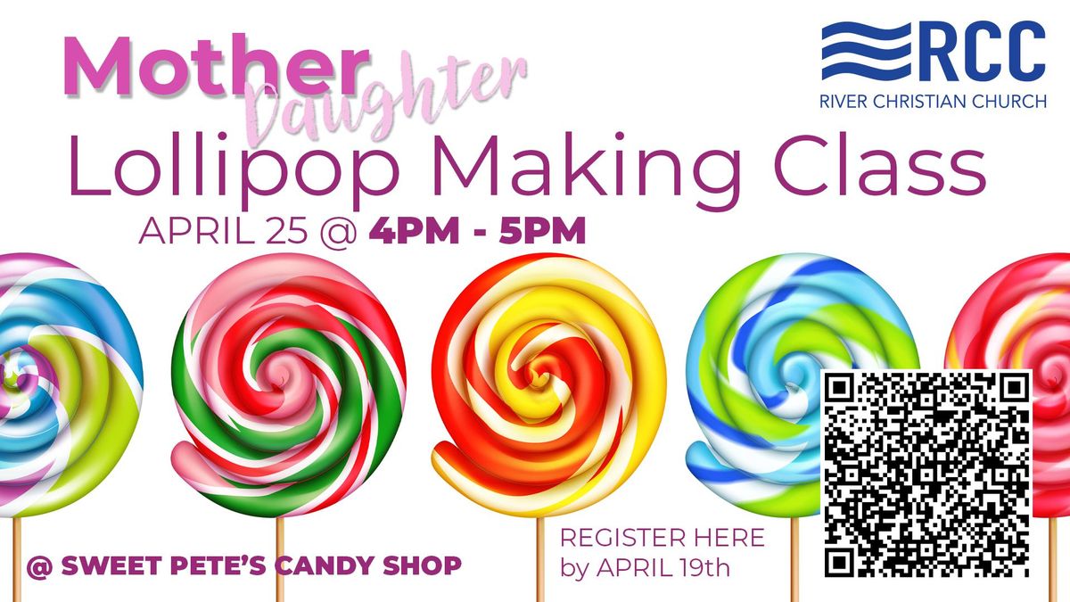 Mother\/Daughter Lollipop Making Class