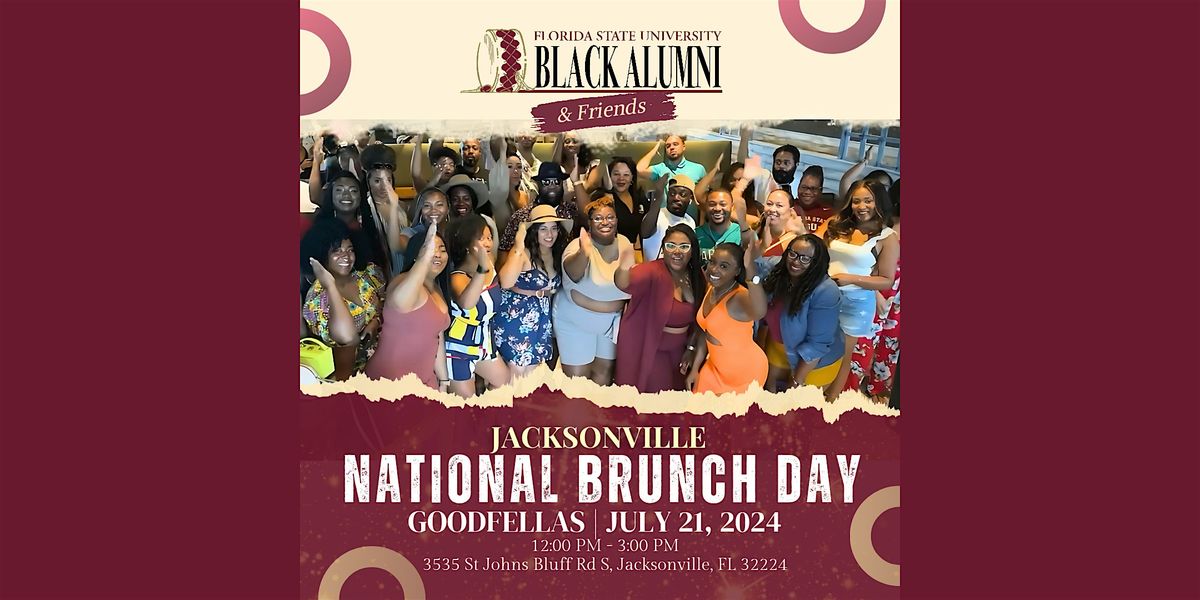 The 7th Annual National Brunch Day (Jax, FL - Accepting Donations)