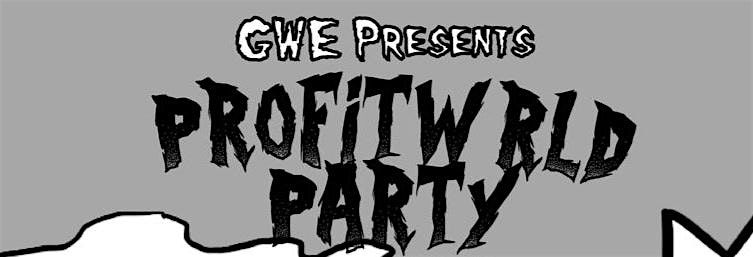 PROFITWRLD  PARTY FEAT. DJ SCRILLAKEYS