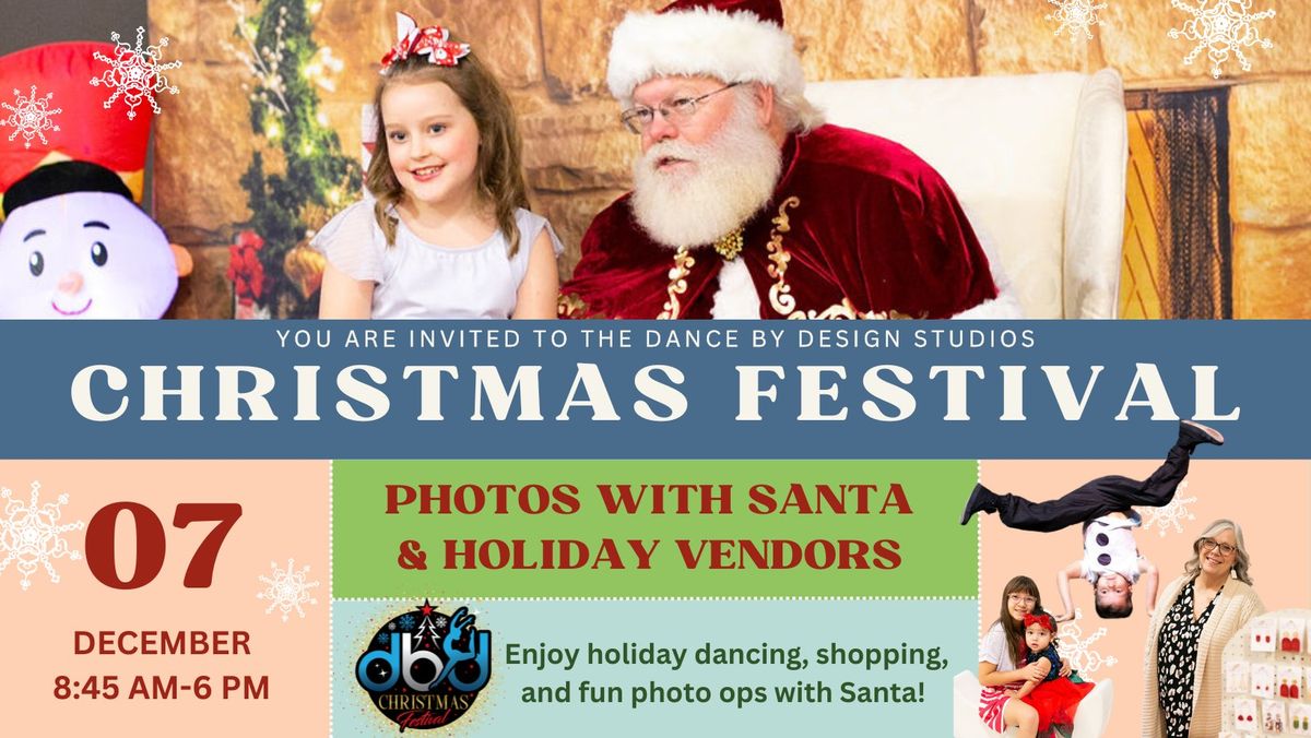 Christmas Festival hosted by Dance By Design Studios