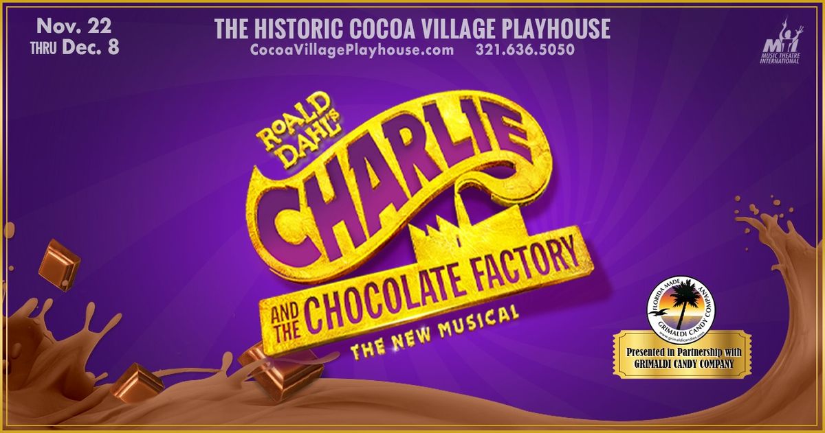 Charlie and the Chocolate Factory \u2022 Live Onstage!