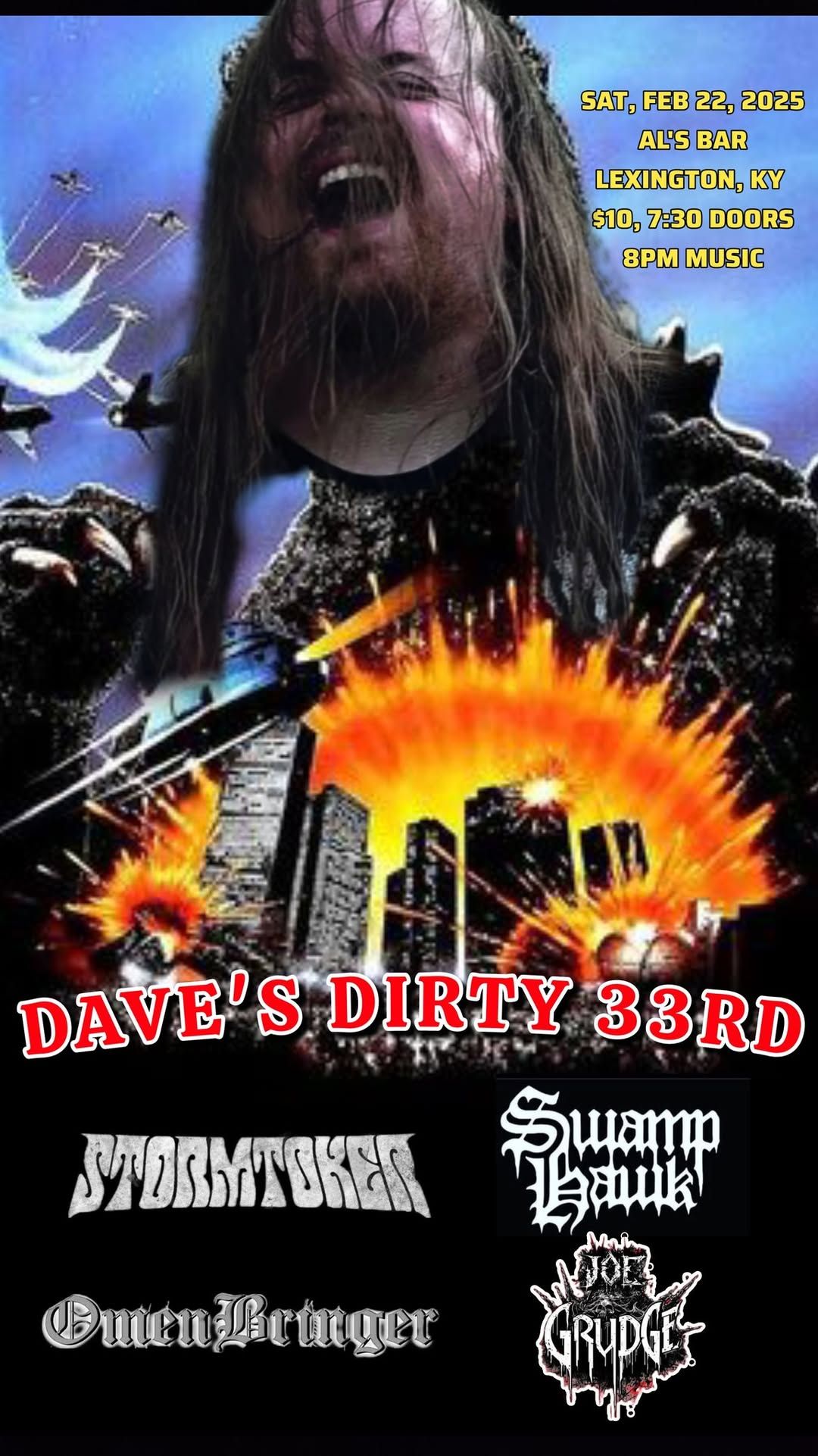 Dave's Dirty 33rd w\/StormToker, Swamp Hawk, Omenbringer, Joe Grudge 