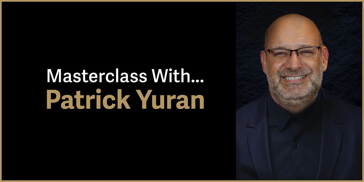 Masterclass With...Patrick Yuran